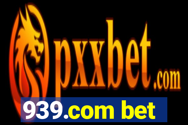 939.com bet